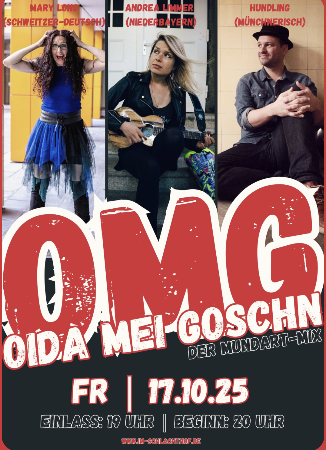 OMG – Oida mei Goschn- Kurzauftritt im Schlachthof